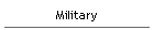 Military