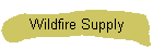 Wildfire Supply